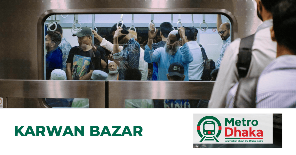 Karwan Bazar station — MRT Line 6 Dhaka Metro