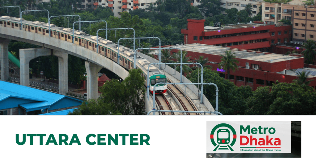 Uttara Center station — MRT Line 6 Dhaka Metro